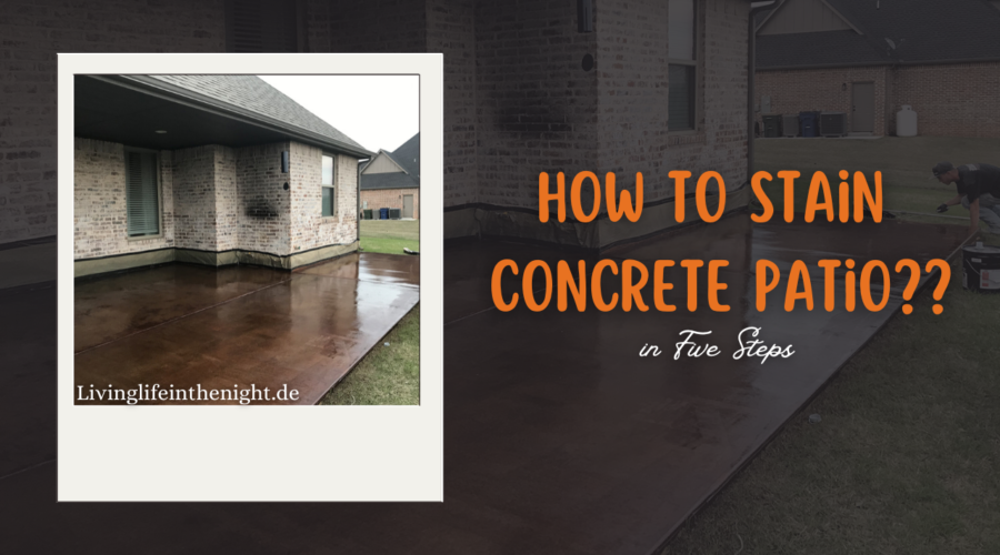 How to Stain Concrete Patio