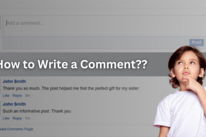 How to Write a Comment